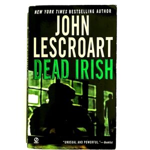 Dead Irish (Dismas Hardy) (Book #1 in the Dismas Hardy Series) by John Lescroart